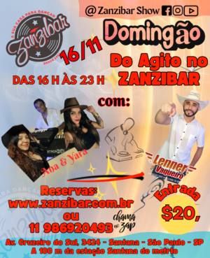 16/11 - Domingo do Agito no Zanzibar