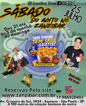 25/07 - Sábado do Agito no Zanzibar