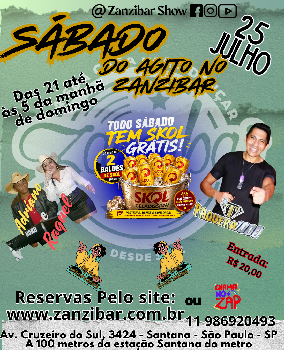 25/07 - Sábado do Agito no Zanzibar