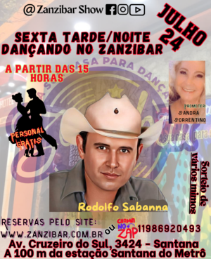 24/07 - Sexta Feira Tarde/Noite dançando no Zanzibar