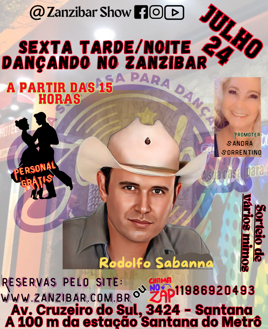 24/07 - Sexta Feira Tarde/Noite dançando no Zanzibar